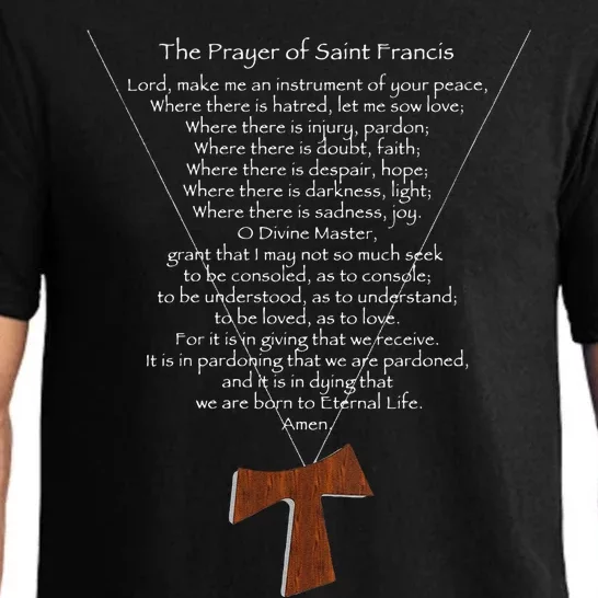 The Prayer Of St. Francis And Tau Cross Pajama Set