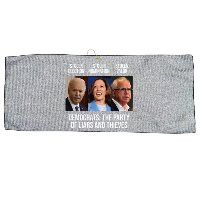 The Party Of Liars And Thieves Anti Biden Harris Walz Large Microfiber Waffle Golf Towel