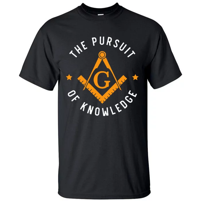 The Pursuit Of Knowledge Mason Fraternal Smib Freemason Tall T-Shirt