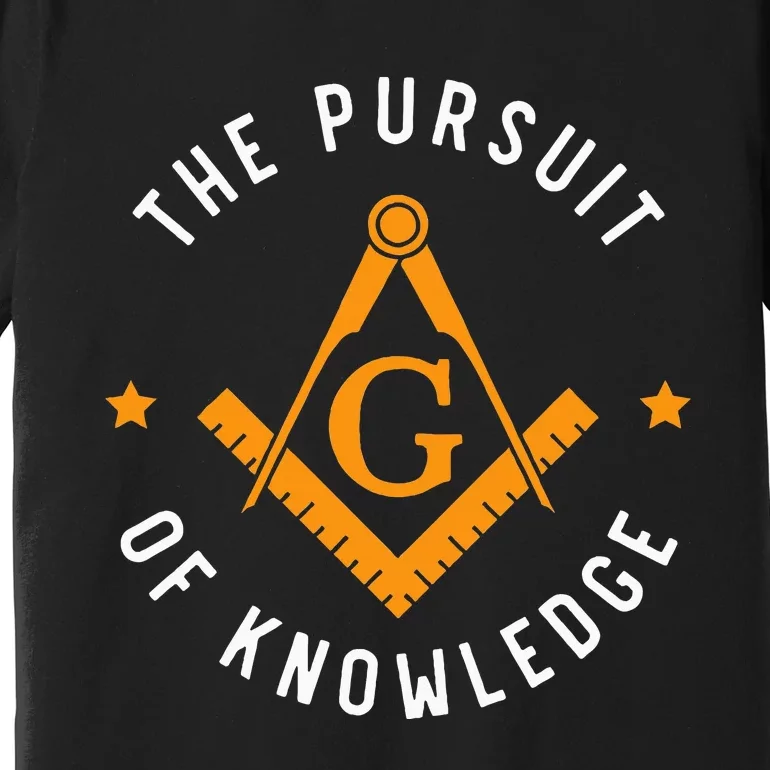 The Pursuit Of Knowledge Mason Fraternal Smib Freemason Premium T-Shirt