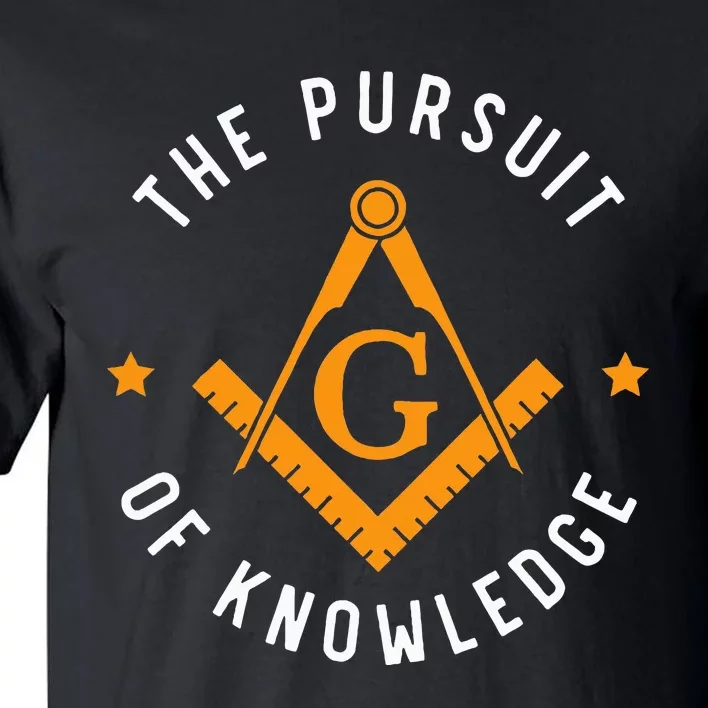 The Pursuit Of Knowledge Mason Fraternal Smib Freemason Tall T-Shirt