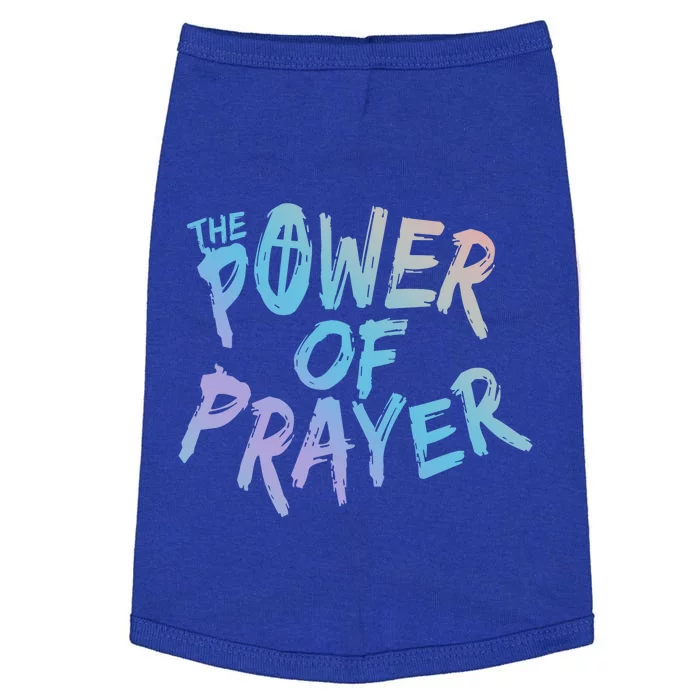 The Power Of Prayer Gift National Day Of Prayer Event Gift Funny Gift Doggie Tank