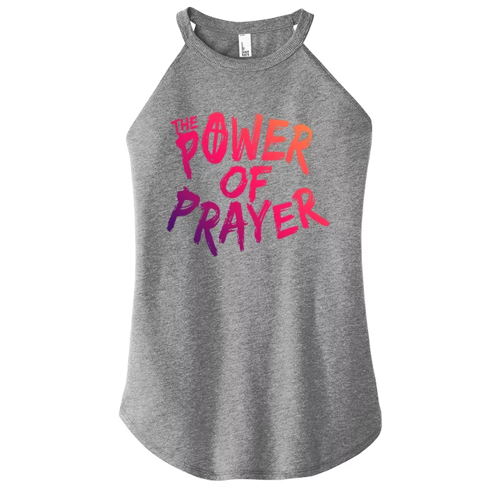 The Power Of Prayer Gift National Day Of Prayer Event Gift Meaningful Gift Women’s Perfect Tri Rocker Tank