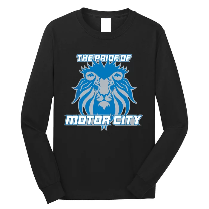 The Pride Of Motor City Hometown Long Sleeve Shirt