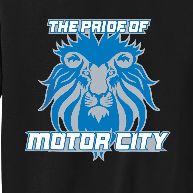 The Pride Of Motor City Hometown Tall Sweatshirt