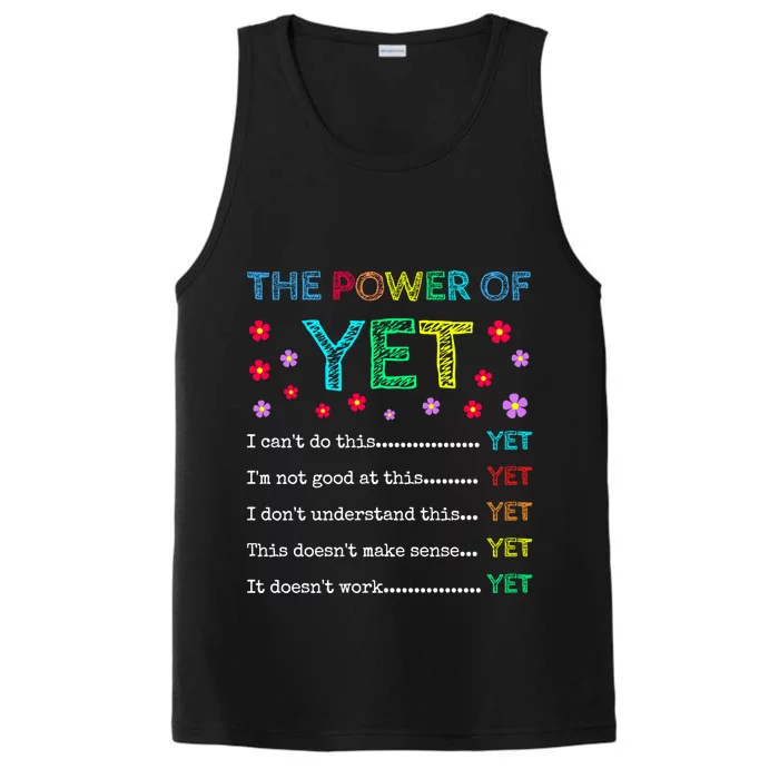 The Power Of Yet Back To School Inspirational Teacher Quote Great Gift Performance Tank