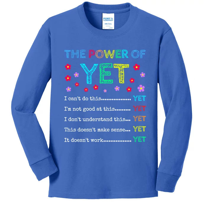 The Power Of Yet Back To School Inspirational Teacher Quote Great Gift Kids Long Sleeve Shirt