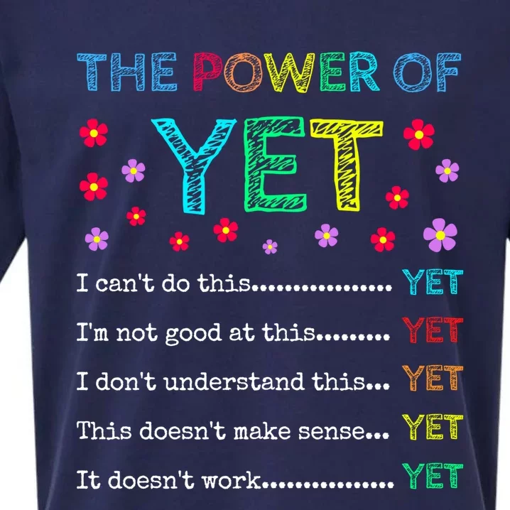 The Power Of Yet Back To School Inspirational Teacher Quote Great Gift Sueded Cloud Jersey T-Shirt