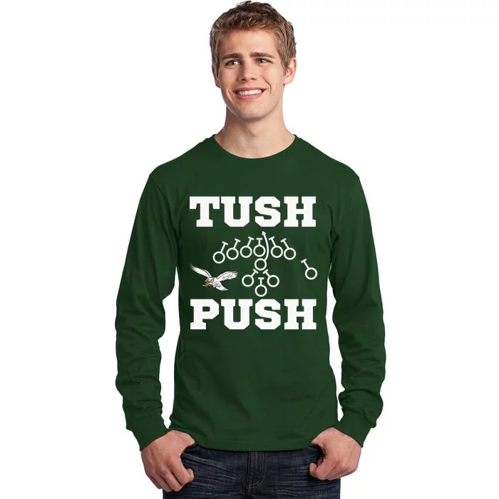 Tush Push Philadelphia Football Tall Long Sleeve T-Shirt