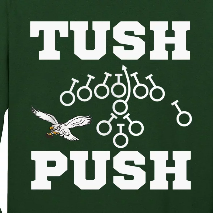 Tush Push Philadelphia Football Tall Long Sleeve T-Shirt