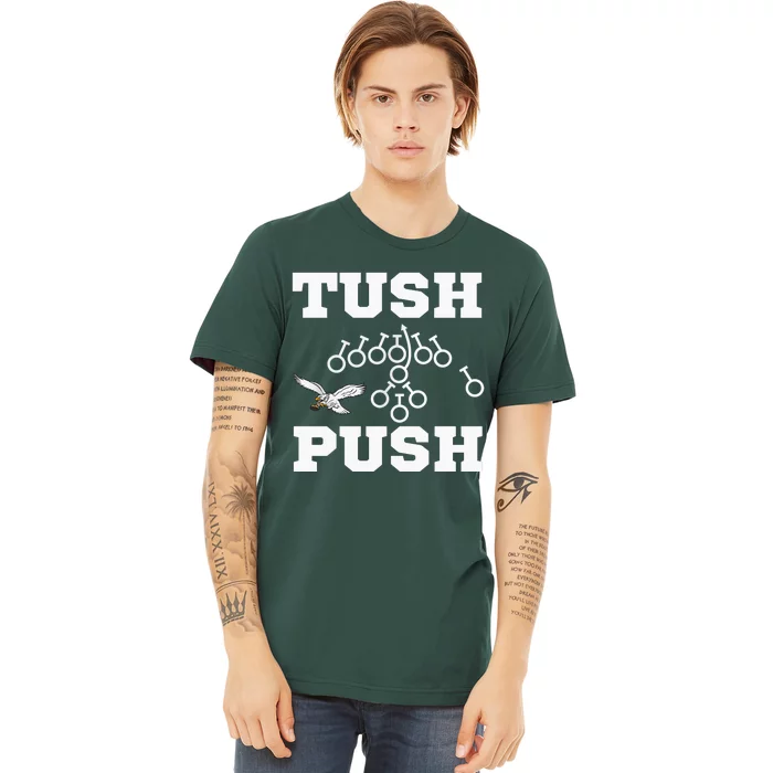 Tush Push Philadelphia Football Premium T-Shirt