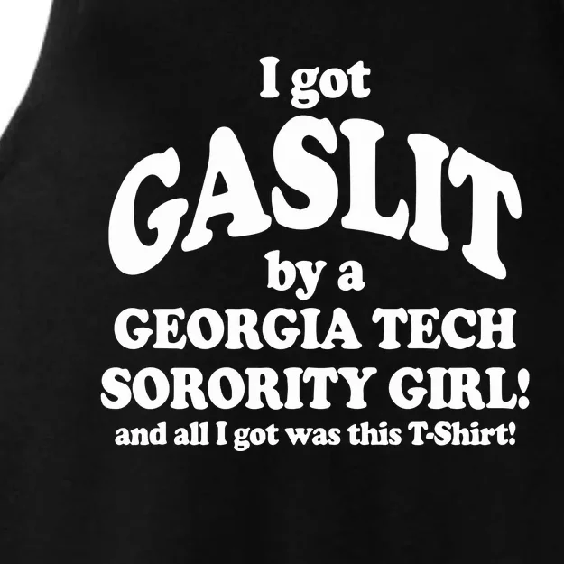 The People’S Princess I Got Gaslit By A Georgia Ladies Tri-Blend Wicking Tank