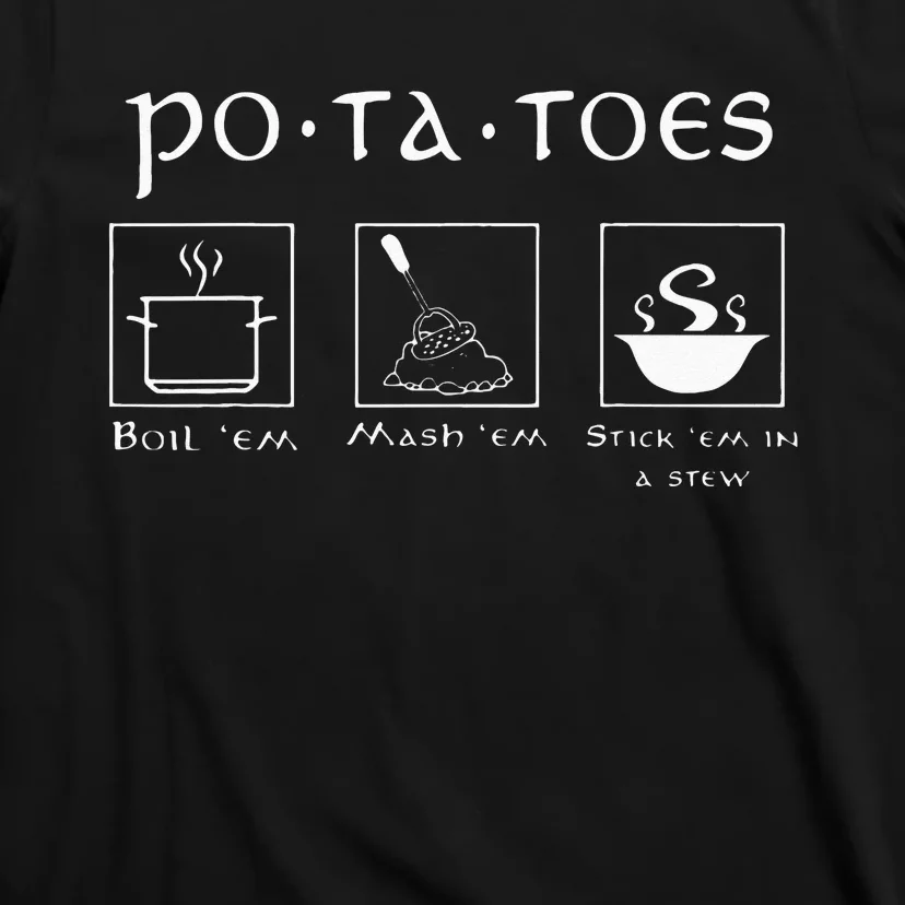 Taters Potatoes Potato Tater T-Shirt