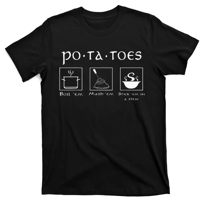 Taters Potatoes Potato Tater T-Shirt