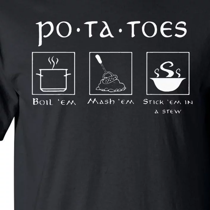 Taters Potatoes Potato Tater Tall T-Shirt