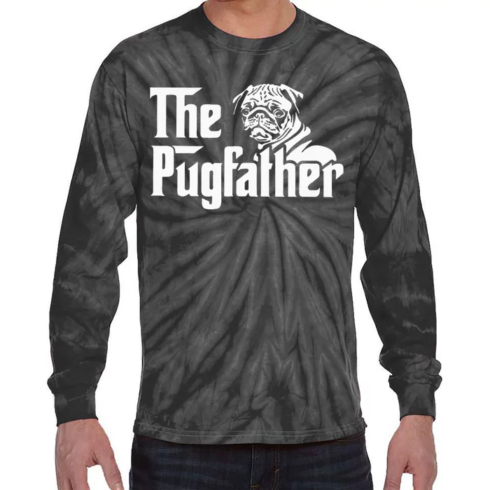 The Pugfather Pug Dad Father's Day Gift Pug Lovers Tie-Dye Long Sleeve Shirt