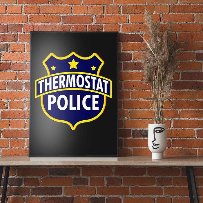 Thermostat Police Pocket Funny Dads Birthday Fathers Day Poster