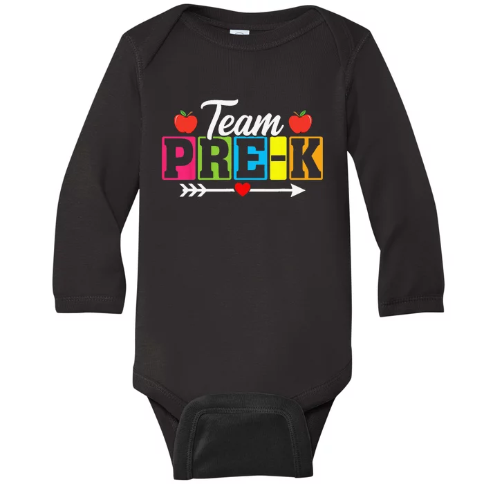 Team PreK PreSchool Teacher Student Back To School Baby Long Sleeve Bodysuit