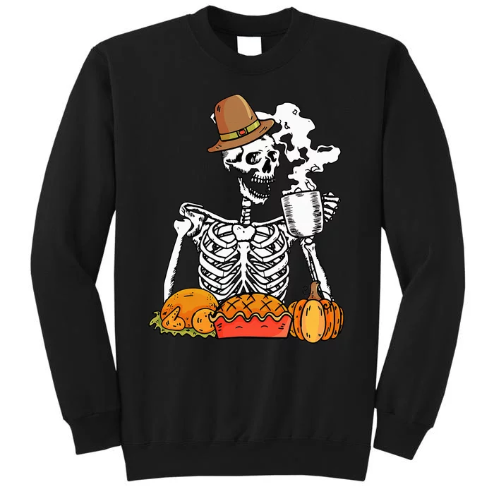 Thanksgiving Pumpkin Pie Turkey Skeleton's Coffee Break Tall Sweatshirt