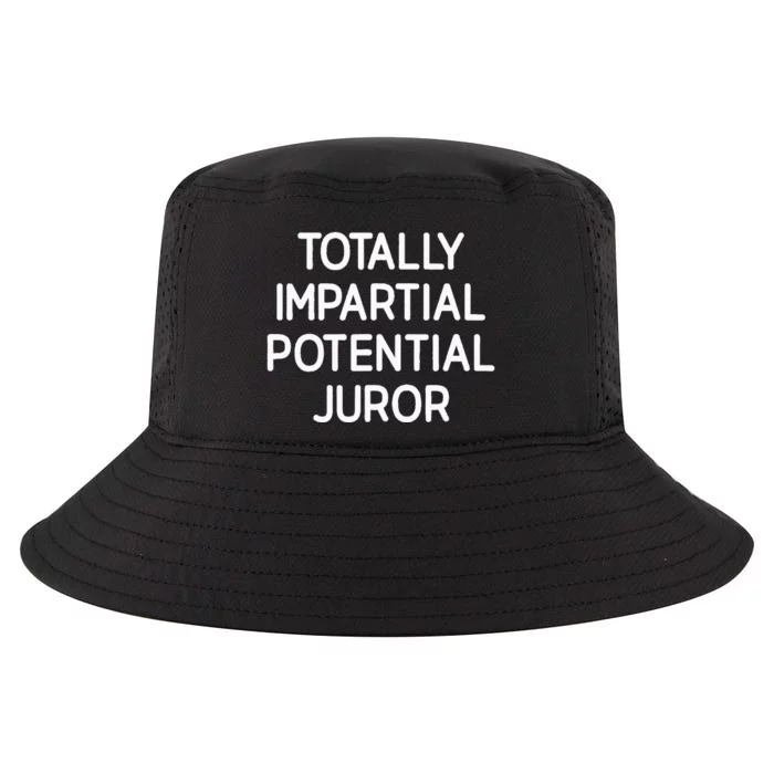 Totally Partial Potential Juror Funny Jokes Sarcastic Cool Comfort Performance Bucket Hat