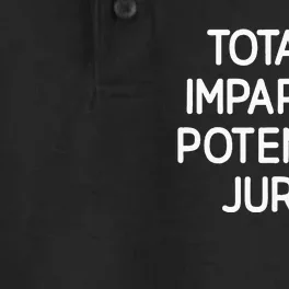 Totally Partial Potential Juror Funny Jokes Sarcastic Dry Zone Grid Performance Polo