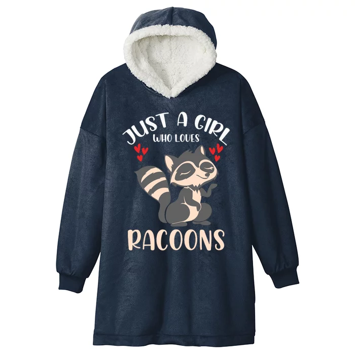 Trash Panda Raccoons Animal Just A Girl Who Loves Racoon Hooded Wearable Blanket