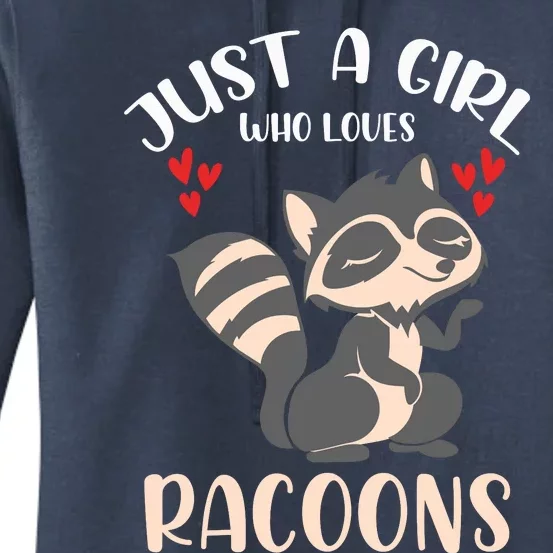 Trash Panda Raccoons Animal Just A Girl Who Loves Racoon Women's Pullover Hoodie