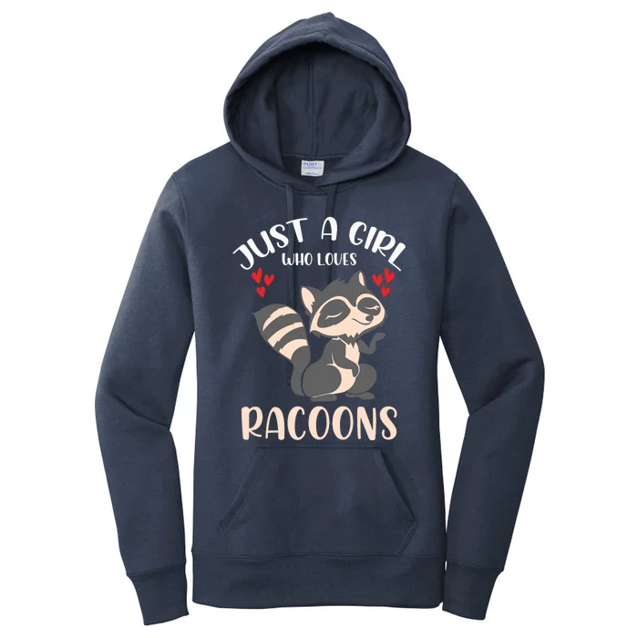 Trash Panda Raccoons Animal Just A Girl Who Loves Racoon Women's Pullover Hoodie