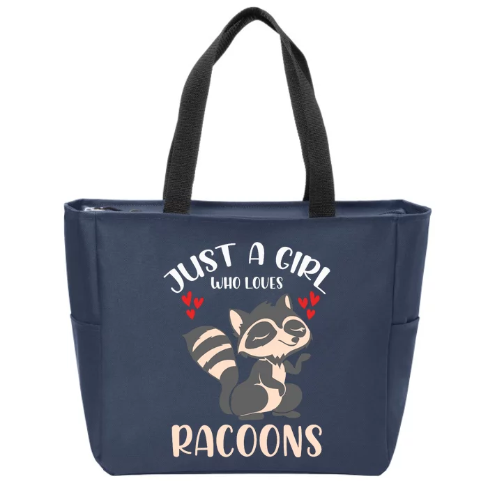 Trash Panda Raccoons Animal Just A Girl Who Loves Racoon Zip Tote Bag