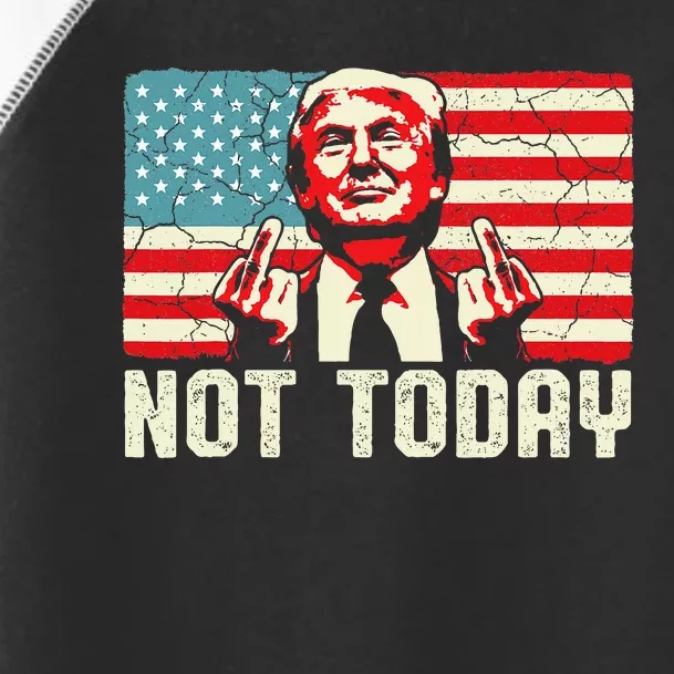 Trump Pennsylvania Rally Shooting Not Today Toddler Fine Jersey T-Shirt