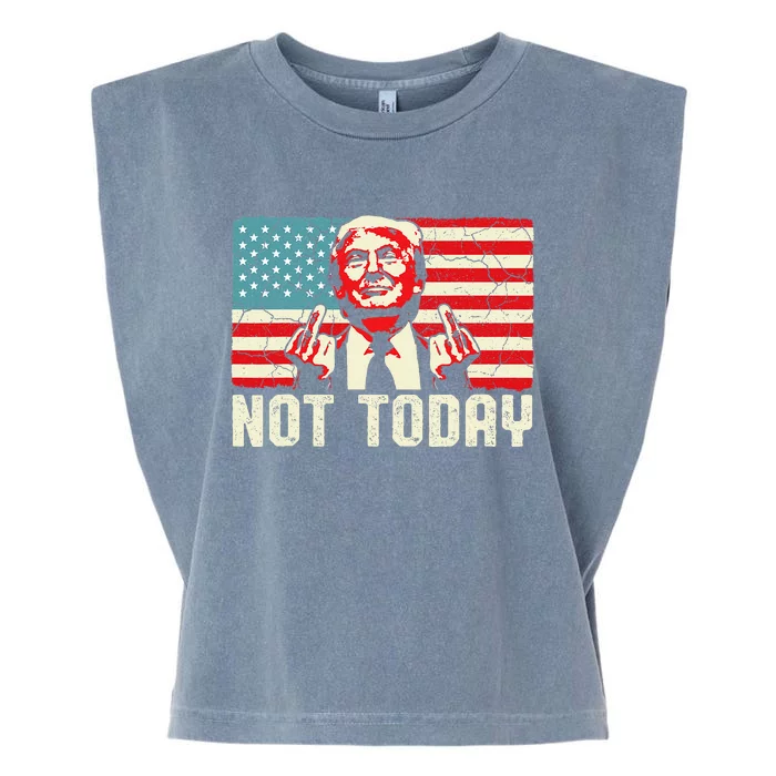 Trump Pennsylvania Rally Shooting Not Today Garment-Dyed Women's Muscle Tee