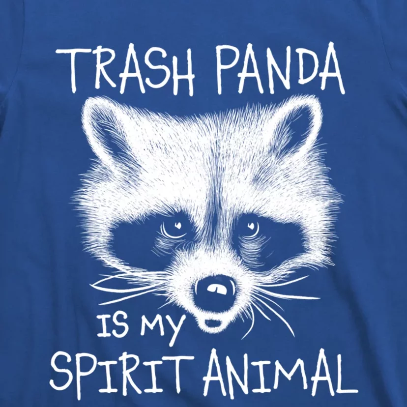 Trash Panda Raccoon Spirit Animal Funny Gift Gift T-Shirt