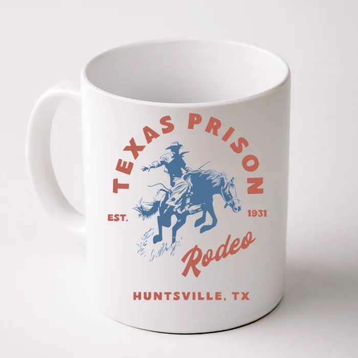 Texas Prison Rodeo Cowboy Western Front & Back Coffee Mug