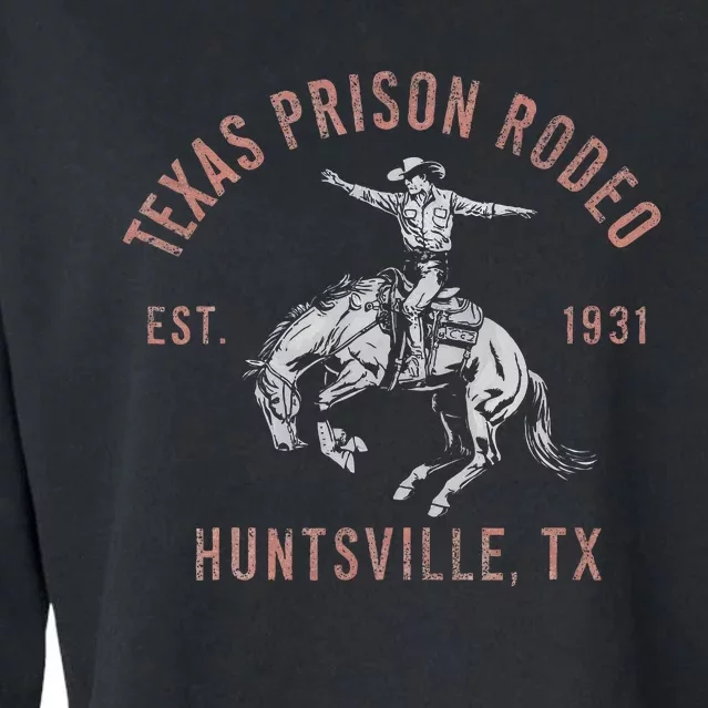 Texas Prison Rodeo Huntsville Est 1931 Cropped Pullover Crew