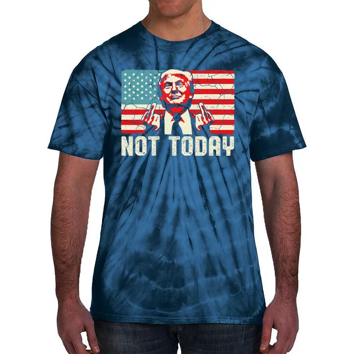 Trump Pennsylvania Rally Shooting Not Today Tie-Dye T-Shirt