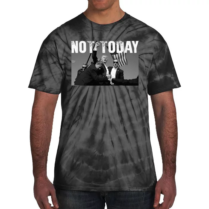 Trump Pennsylvania Rally Shooting Not Today Tie-Dye T-Shirt