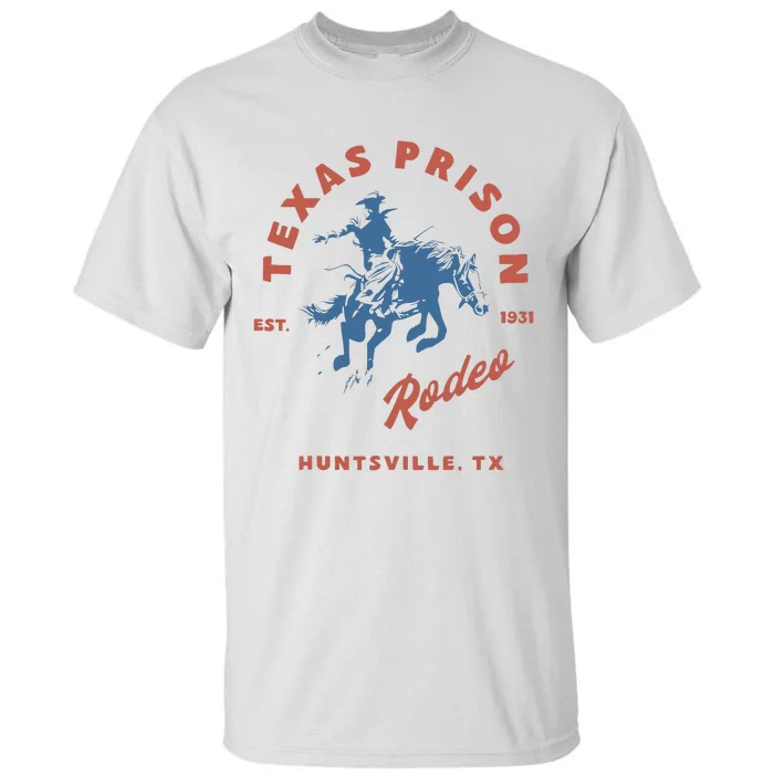 Texas Prison Rodeo Tall T-Shirt