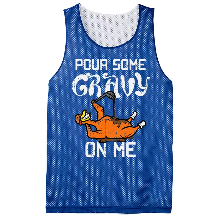 Turkey Pour Some Gravy On Me Thanksgiving Mesh Reversible Basketball Jersey Tank