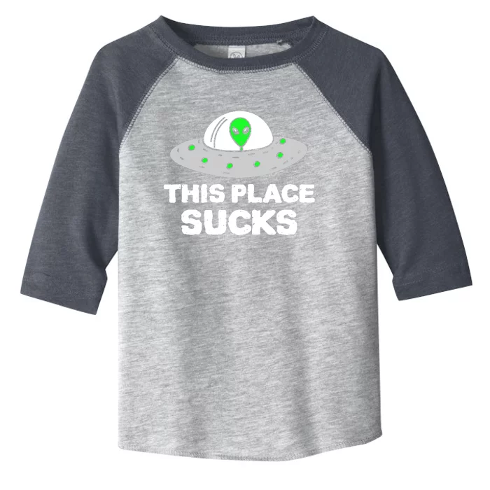 This Place Sucks Toddler Fine Jersey T-Shirt