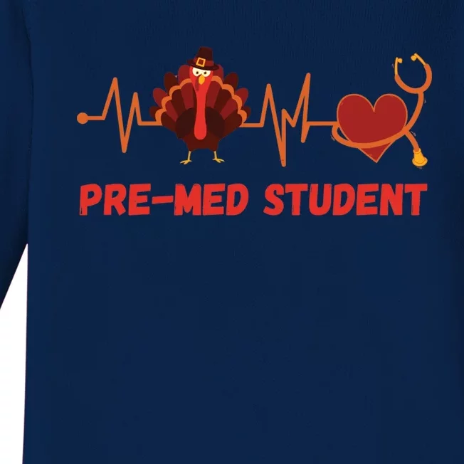 Thanksgiving Pregiftmed Student Heartbeat Stethoscope Doctor Funny Gift Baby Long Sleeve Bodysuit