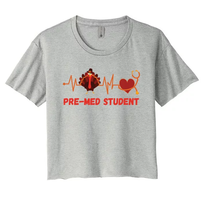 Thanksgiving Pregiftmed Student Heartbeat Stethoscope Doctor Funny Gift Women's Crop Top Tee