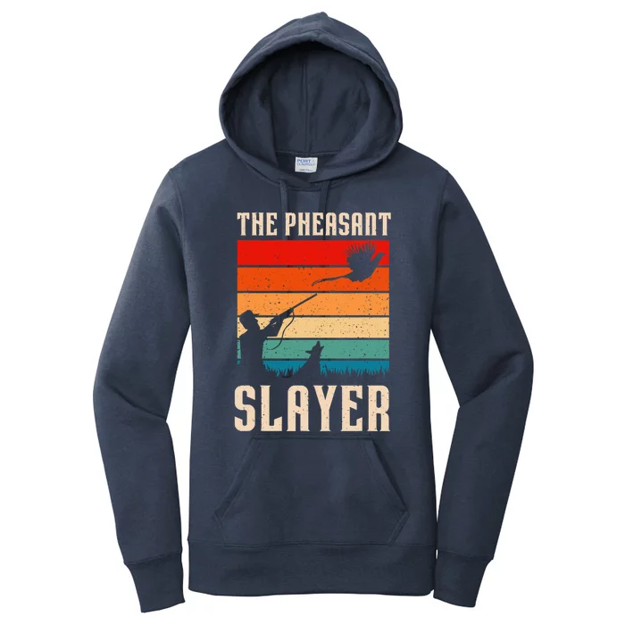 The Pheasant Slayer Funny Bird Hunting Women's Pullover Hoodie