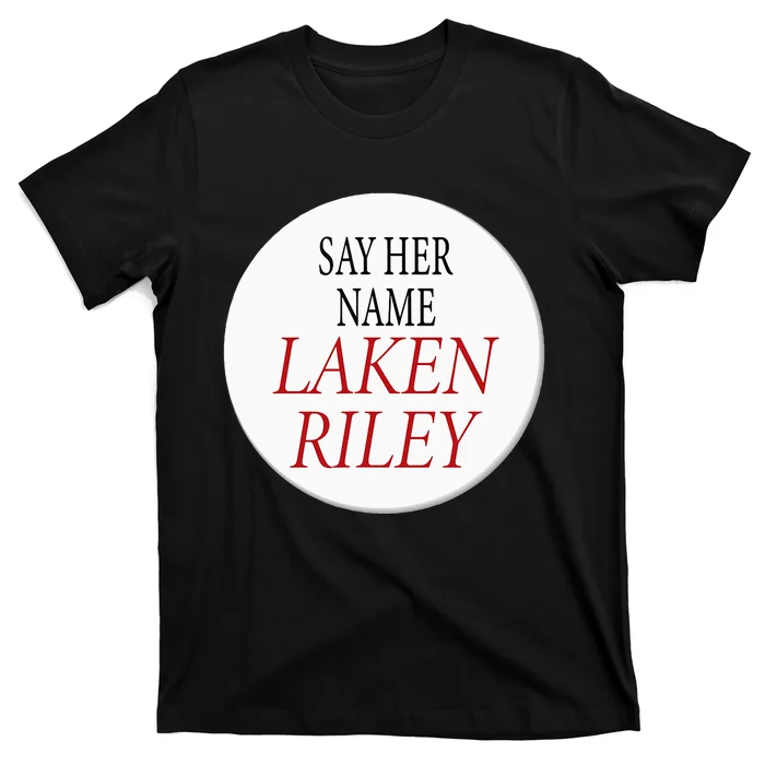 The Phrase Say Her Name Laken Riley T-Shirt