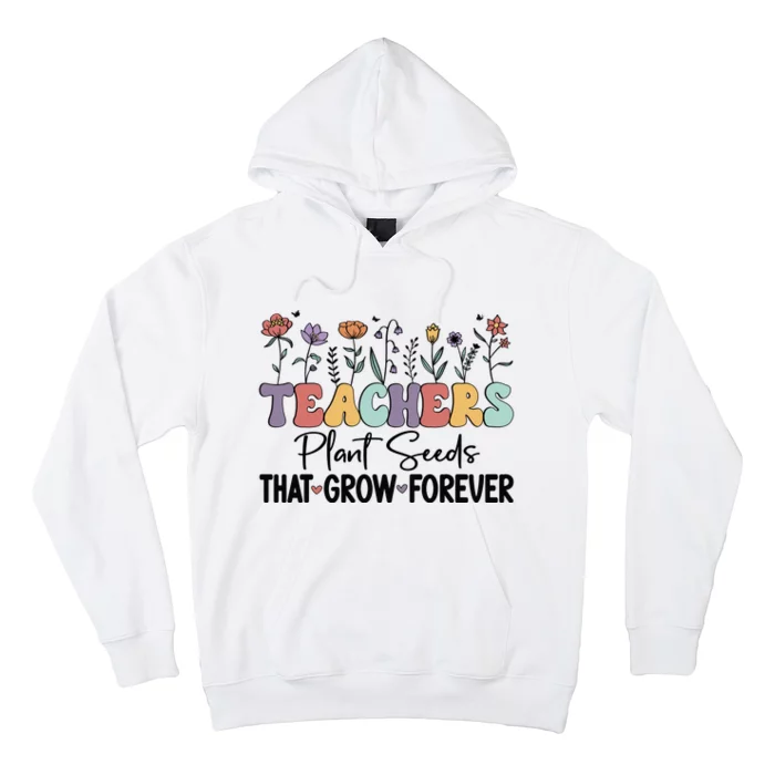 Teachers Plant Seeds PNG Hoodie