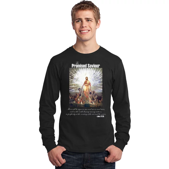 The Promised Saviour Luke Bible Quote Jesus Pray For Peace Long Sleeve Shirt