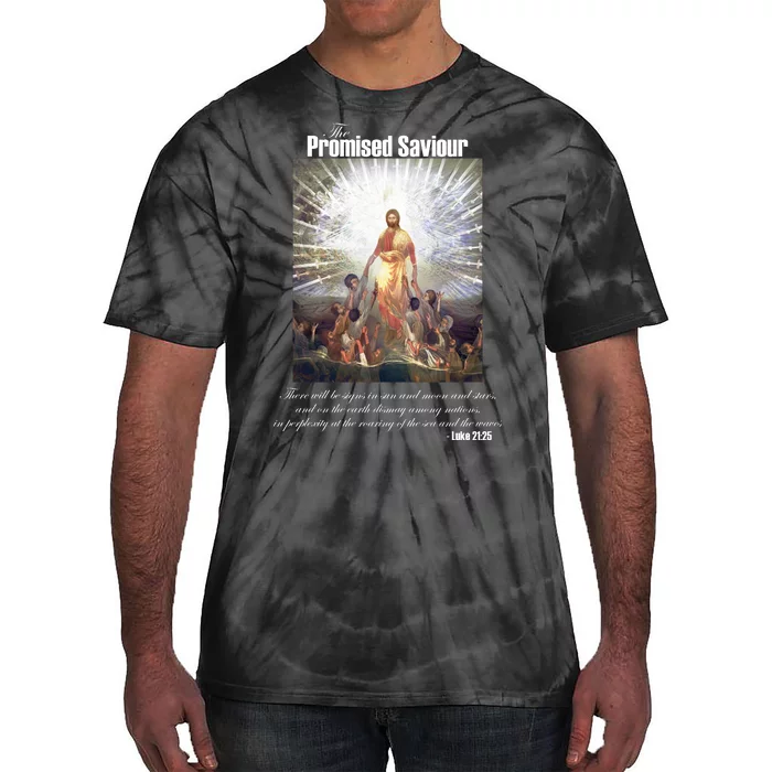 The Promised Saviour Luke Bible Quote Jesus Pray For Peace Tie-Dye T-Shirt