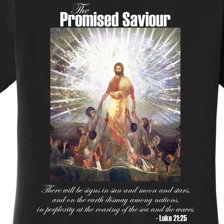 The Promised Saviour Luke Bible Quote Jesus Pray For Peace Women's T-Shirt