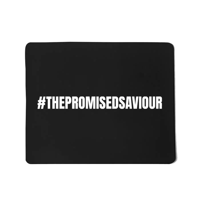 The Promised Saviour #Thepromisedsaviour Jesus Pray Peace Love Mousepad