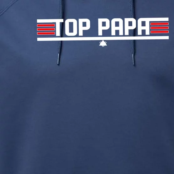 Top Papa S Gift Great Gift Performance Fleece Hoodie