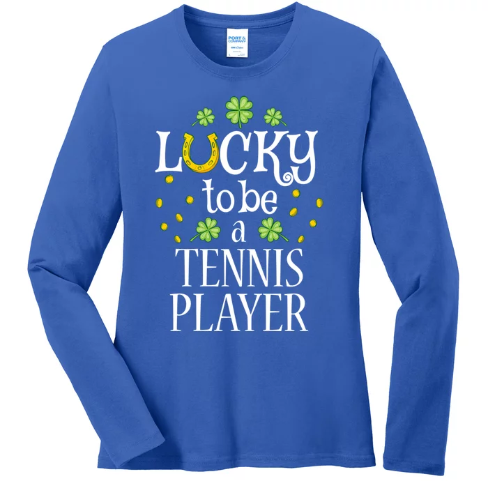 Tennis Player St Patrick's Day Lucky To Be A Tennis Player Gift Ladies Long Sleeve Shirt